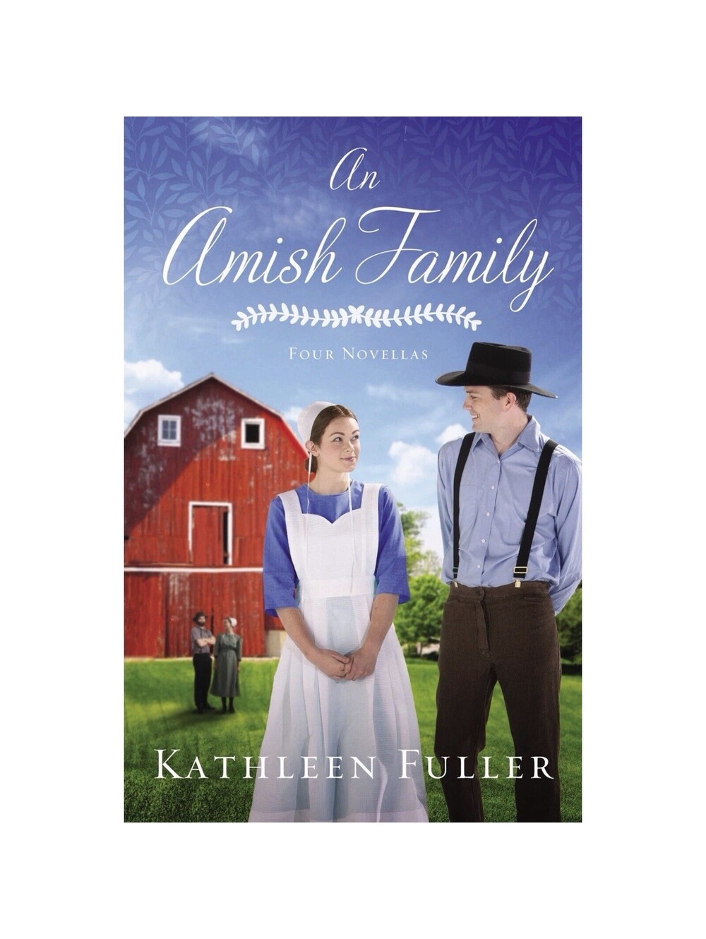 An Amish Family Four Novellas Kathleen Fuller Zondervan Paperback 9780785217343